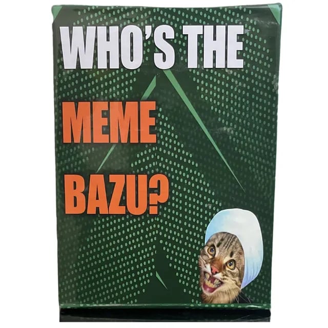 Who's The Meme Bazu? - Drinking Game